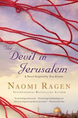 The Devil in Jerusalem by Ragen, Naomi