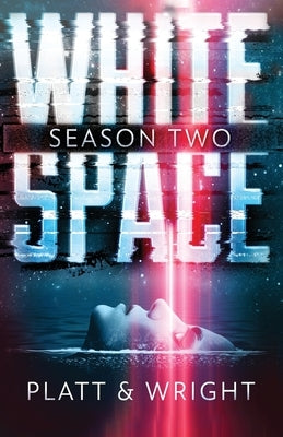 WhiteSpace Season Two by Platt, Sean