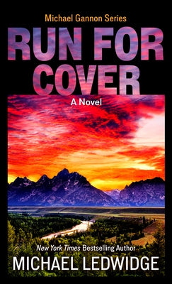 Run for Cover by Ledwidge, Michael