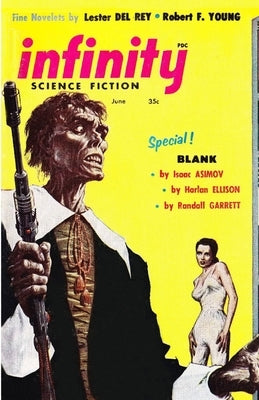 Infinity Science Fiction, June 1957 by Del Rey, Lester