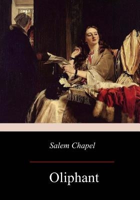 Salem Chapel by Oliphant