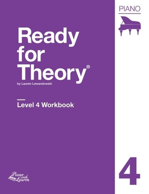 Ready for Theory: Piano Workbook Level 4 by Lewandowski, Lauren