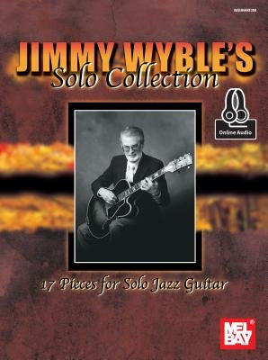 Jimmy Wyble's Solo Collection by Wyble, Jimmy