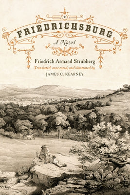 Friedrichsburg by Strubberg, Friedrich Armand