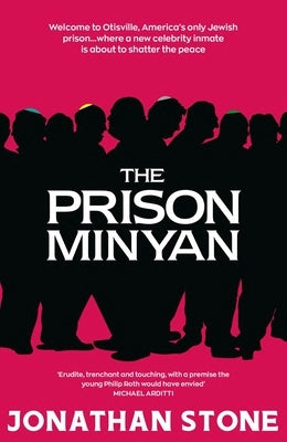 Prison Minyan by Stone, Jonathan