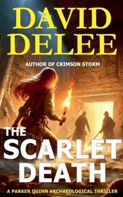 The Scarlet Death by Delee, David