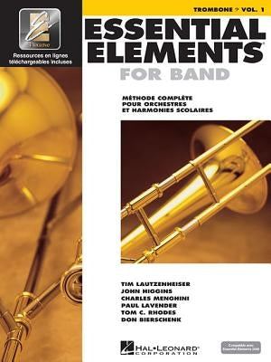 Essential Elements for Band Avec Eei Vol. 1 - Trombone (Book/Online Audio) by Hal Leonard Corp