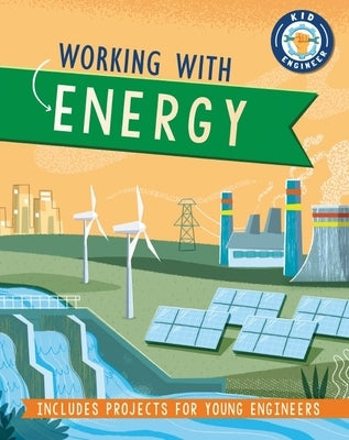 Working with Energy by Howell, Izzi