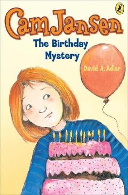 CAM Jansen: The Birthday Mystery #20 by Adler, David A.