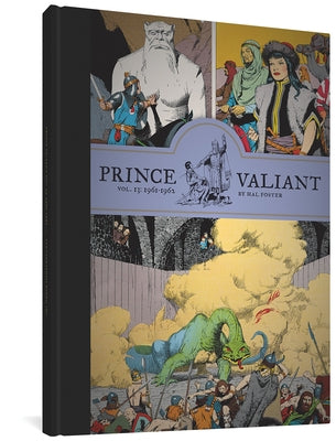 Prince Valiant Vol. 13: 1961-1962 by Foster, Hal