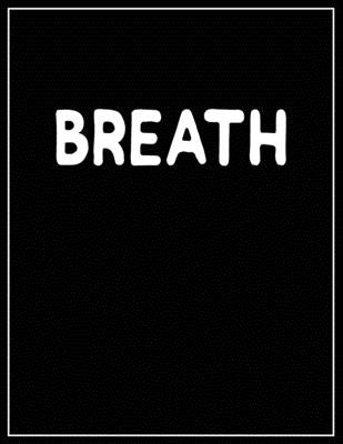 Breath: Black and white Decorative Book - Perfect for Coffee Tables, End Tables, Bookshelves, Interior Design & Home Staging A by Interior Styling, Contemporary