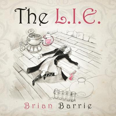 The L.I.E. by Barrie, Brian