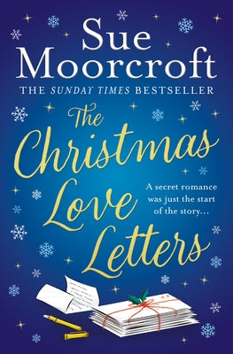 The Christmas Love Letters by Moorcroft, Sue