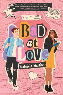 Bad at Love by Martins, Gabriela