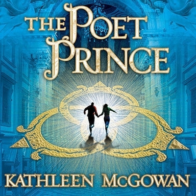 The Poet Prince by McGowan, Kathleen