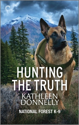 Hunting the Truth by Donnelly, Kathleen