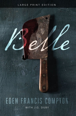 Belle by Compton, Eden Francis