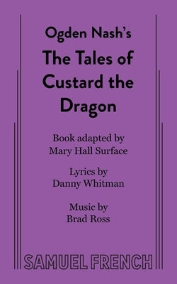 The Tales of Custard the Dragon by Whitman, Danny