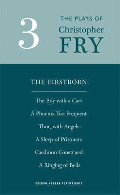 Fry: Plays Three by Fry, Christopher