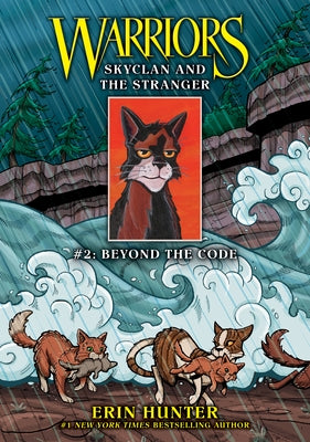 Skyclan and the Stranger #2: Beyond the Code: Beyond the Code by Hunter, Erin