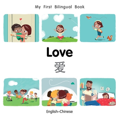 My First Bilingual Book-Love (English-Chinese) by Billings, Patricia