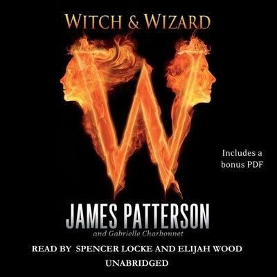 Witch & Wizard Lib/E by Patterson, James