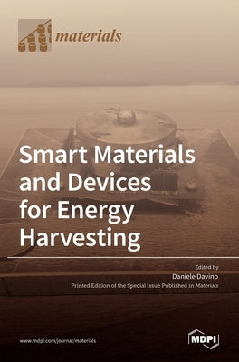 Smart Materials and Devices for Energy Harvesting by Davino, Daniele