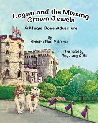 Logan and the Missing Crown Jewels by Ricci-McNamee, Christine