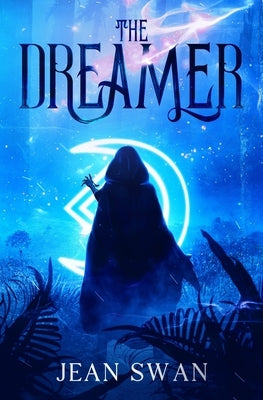 The Dreamer by Swan, Jean