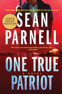 One True Patriot by Parnell, Sean