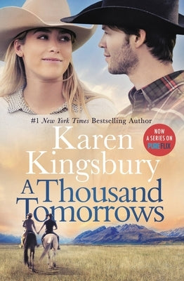 A Thousand Tomorrows by Kingsbury, Karen