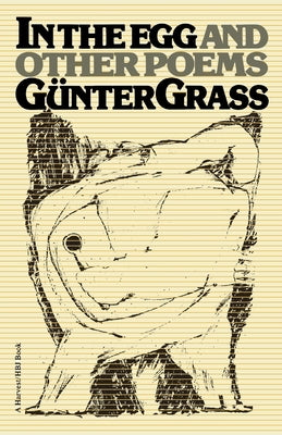 In the Egg and Other Poems by Grass, Günter