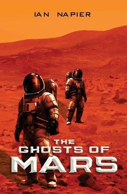 The Ghosts of Mars by Napier, Ian