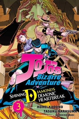 Jojo's Bizarre Adventure: Shining Diamond's Demonic Heartbreak, Vol. 3 by Araki, Hirohiko