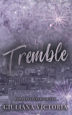 Tremble by Victoria, Giuliana