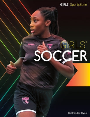 Girls' Soccer by Flynn, Brendan