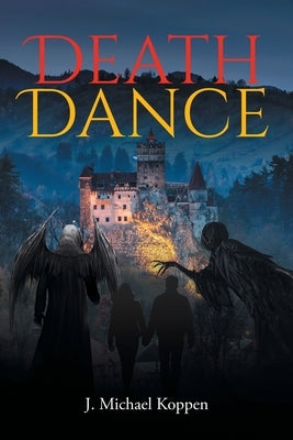 Death Dance by Koppen, J. Michael