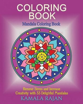 Coloring Book: Mandala Coloring Book by Rajan, Kamala