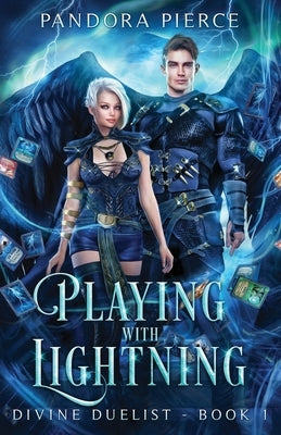 Playing With Lightning by Pierce, Pandora