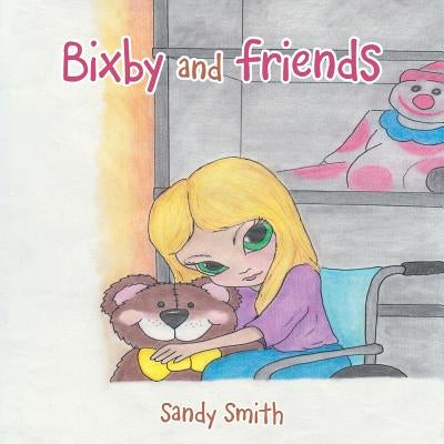 Bixby and Friends by Smith, Sandy