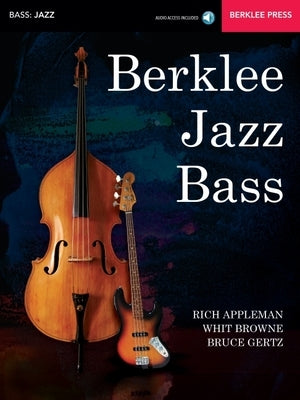 Berklee Jazz Bass: Acoustic & Electric (Book/Online Audio) by Appleman, Rich