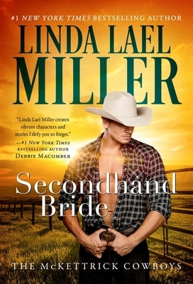 Secondhand Bride by Miller, Linda Lael