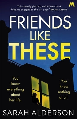 Friends Like These by Alderson, Sarah