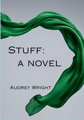 Stuff by Wright, Audrey