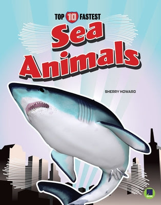 Sea Animals by Howard, Sherry