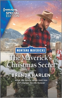 The Maverick's Christmas Secret by Harlen, Brenda