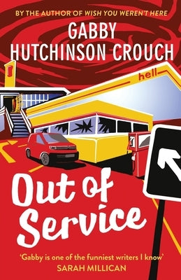 Out of Service by Crouch, Gabby Hutchinson