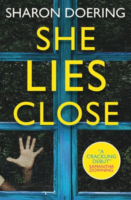 She Lies Close by Doering, Sharon