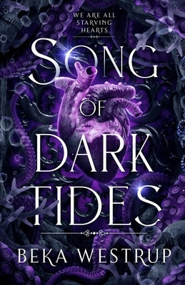 Song of Dark Tides by Westrup, Beka