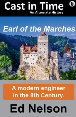 Earl of the Marches by Nelson, Ed